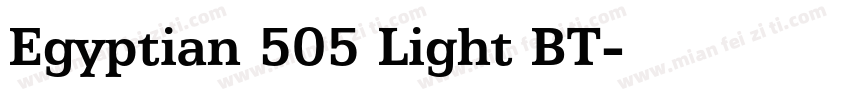 Egyptian 505 Light BT字体转换